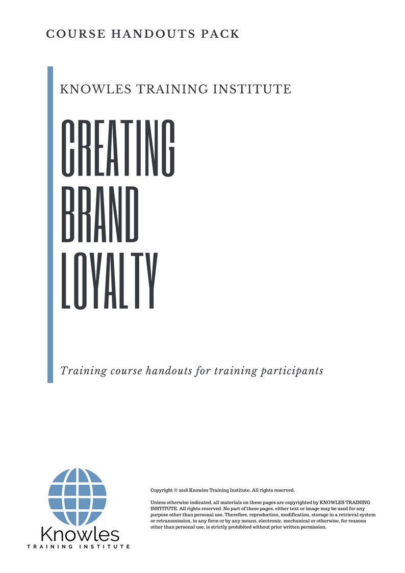 Creating Brand Loyalty Course in New Zealand Handouts