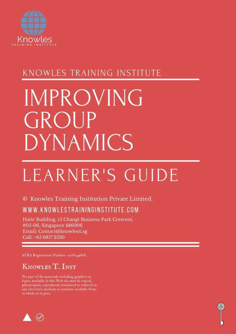 Improving Group Dynamics Training Course in New Zealand Learner’s Guide