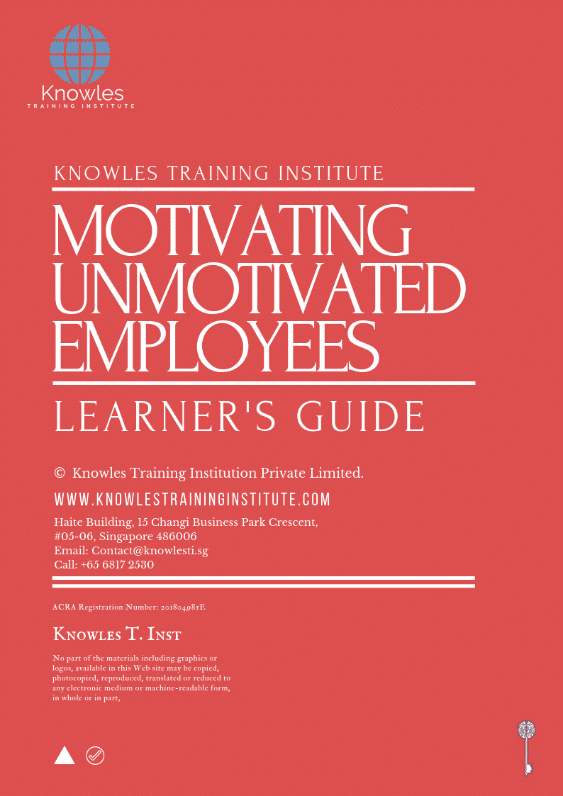 Motivating Unmotivated Employees Course in New Zealand Learner’s Guide