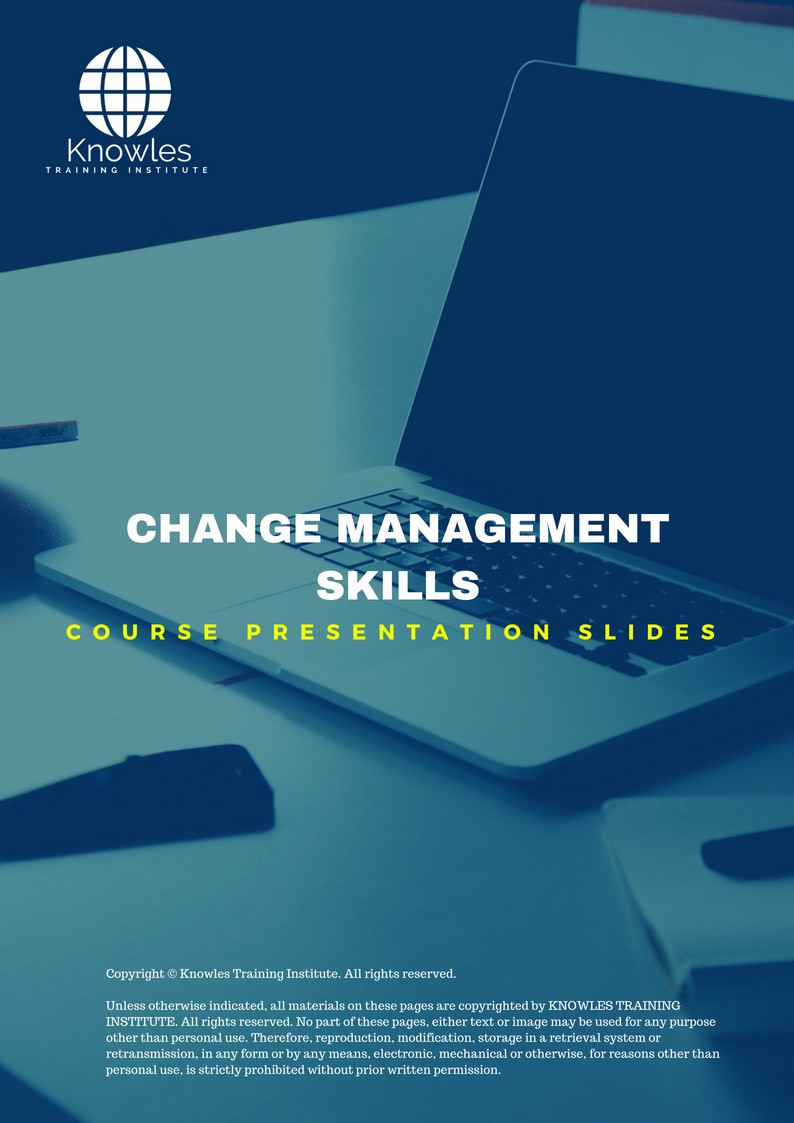 PPT Slides Used During Course For Change Management Skills Training Course in New Zealand