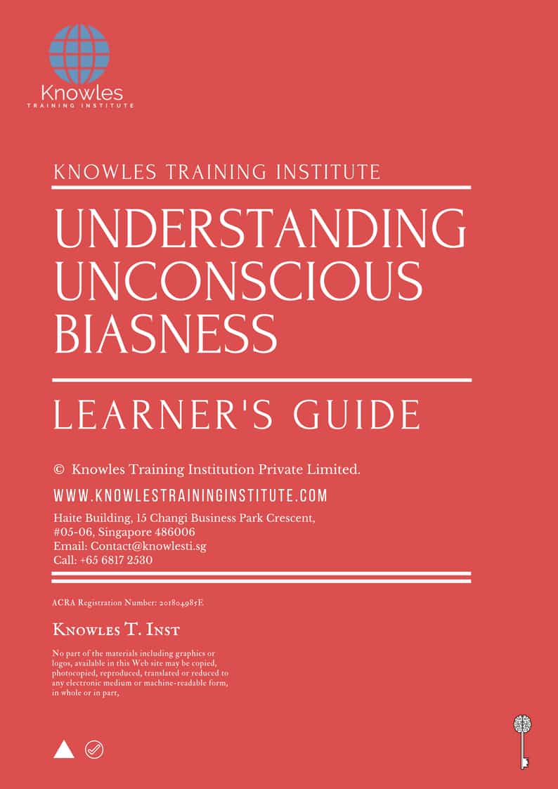 Understanding Unconscious Biasness Training Course in New Zealand Learner’s Guide
